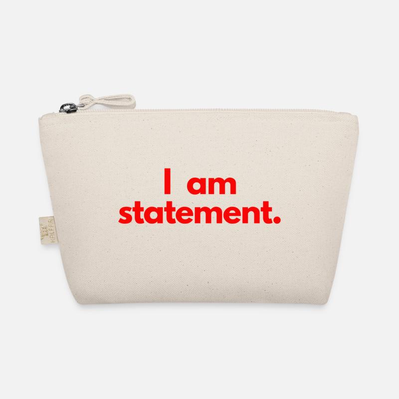 I am statement. Red Organic Pouch