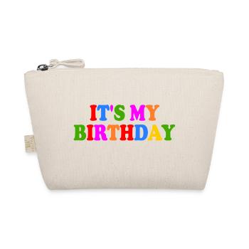 Its my birthday - Organic Pouch - nature - Front