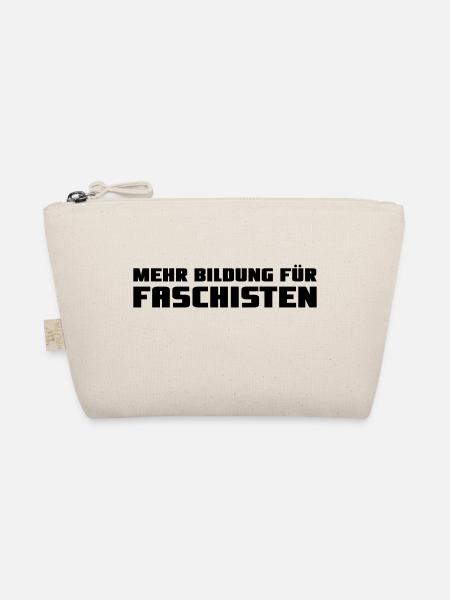 Mehr Bildung für Faschisten black - Bio-Täschchen - Natur