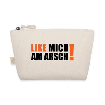 like mich am Arsch - Bio-Täschchen - Natur - Vorne