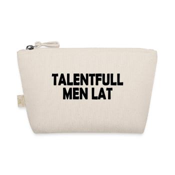 talented but lazy - Organic Pouch - nature - Front