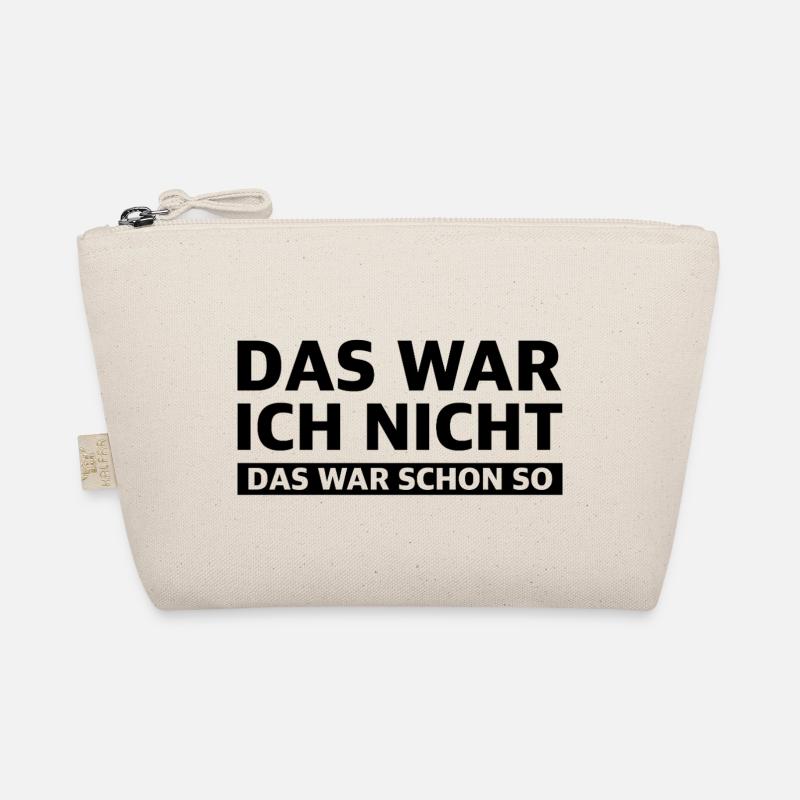 Das war ich nicht das war schon so | Sarkasmus Bio-Täschchen
