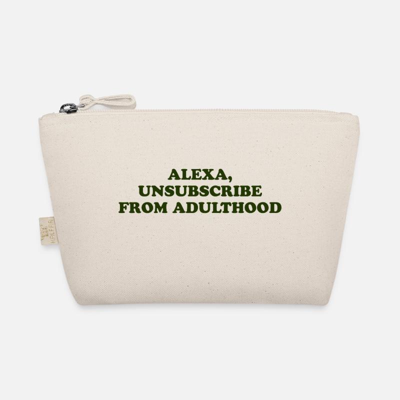 Alexa, Unsubscribe From Adulthood Bio-Täschchen