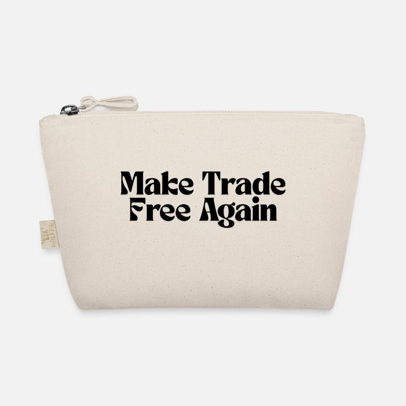 Make Trade Free Again! Organic Pouch