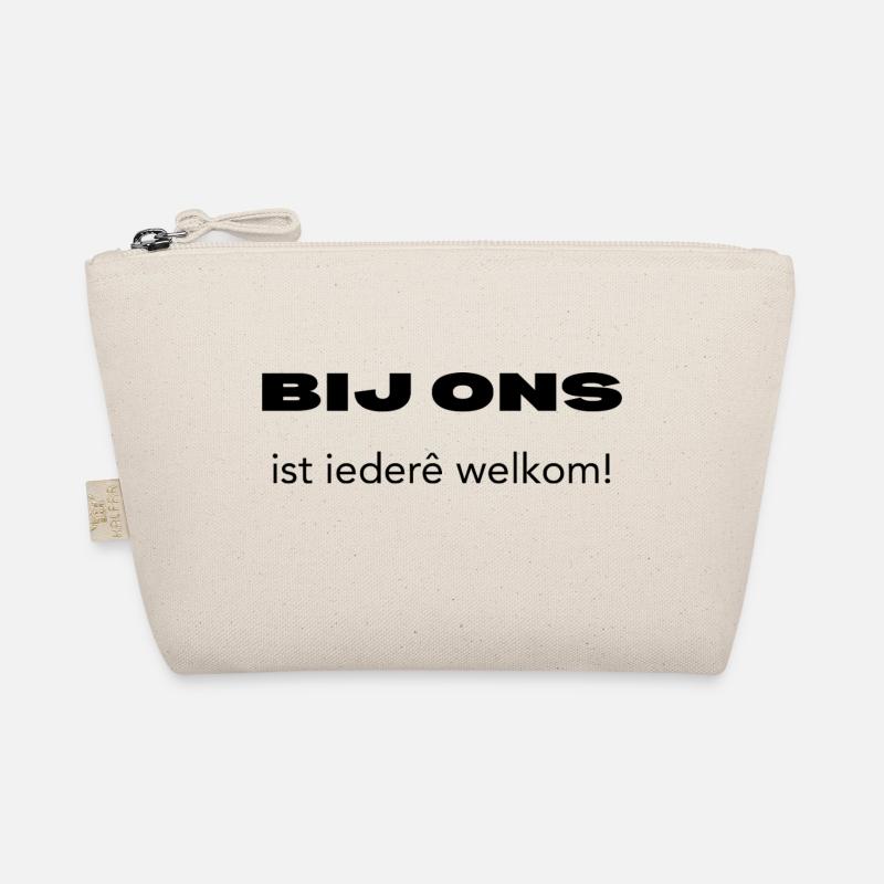 Everyone is welcome here – Antwerp dialect Organic Pouch