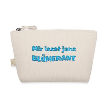 Mir isset janz blümerant - Bio-Täschchen - Natur - Vorne