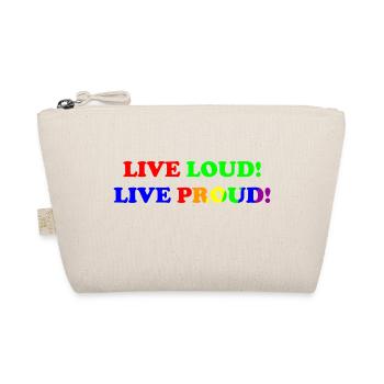 Live Loud - Live Proud - LGBTQ+ - gay - lesbian - Bio-Täschchen - Natur - Vorne