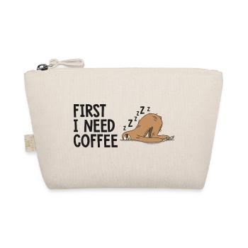D'abord j'ai besoin d'un café humour - Trousse biologique - nature - Devant