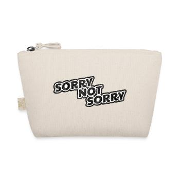 Sorry Not Sorry Geschenk Shirt Spruch - Bio-Täschchen - Natur - Vorne