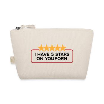 I ve got 5 stars on YouPorn! - Organic Pouch - nature - Front