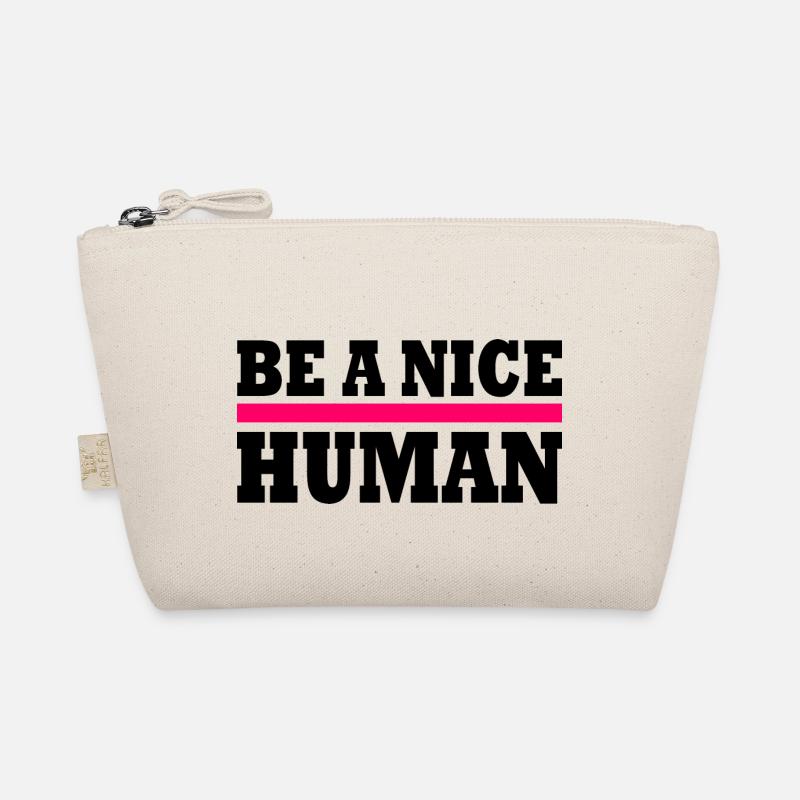 Be a nice human Bio-Täschchen