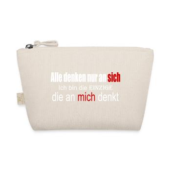Alle denken nur an sich - Bio-Täschchen - Natur - Vorne