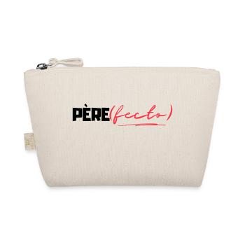 Père(fecto) cadeau papa humour - Trousse biologique - nature - Devant