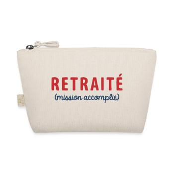 Retraité Mission Accomplie Humour Départ Retraite - Trousse biologique - nature - Devant