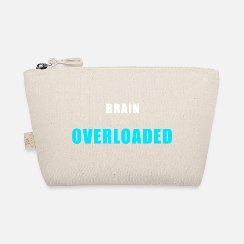 Brain Overload – Chemise drôle de trop réfléchir Trousse biologique