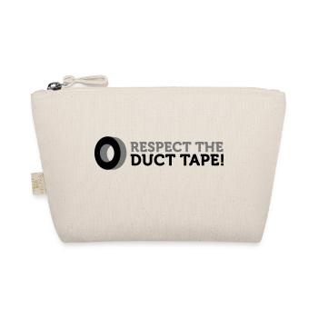 Respect the Duct Tape! - Organic Pouch - nature - Front