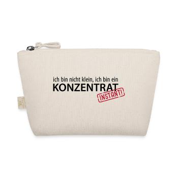 Ich bin nicht klein, ich bin ein Konzentrat Größe - Bio-Täschchen - Natur - Vorne