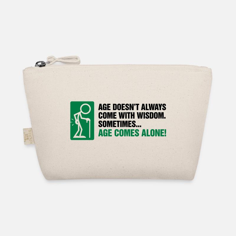 With age comes mostly only age Organic Pouch