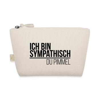 ich bin sympathisch du Pimmel - Bio-Täschchen - Natur - Vorne