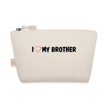 I love my brother - Bio-Täschchen - Natur - Vorne