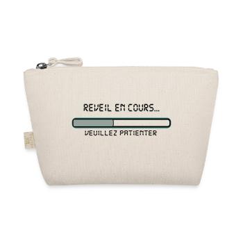 reveil_en_cours_message,humour,drôle,citations - Trousse biologique - nature - Devant