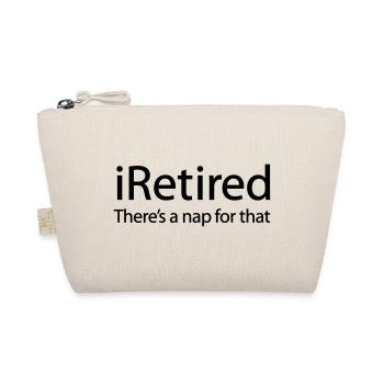 iRetired il y a une sieste pour cette drôle de retraite - Trousse biologique - nature - Devant