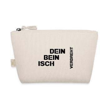 Dein Bein isch verdreht - Bio-Täschchen - Natur - Vorne