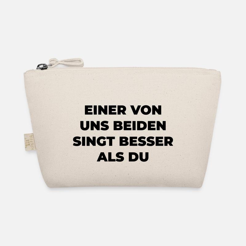 Einer Von Uns Beiden Singt Besser Als Du Bio-Täschchen