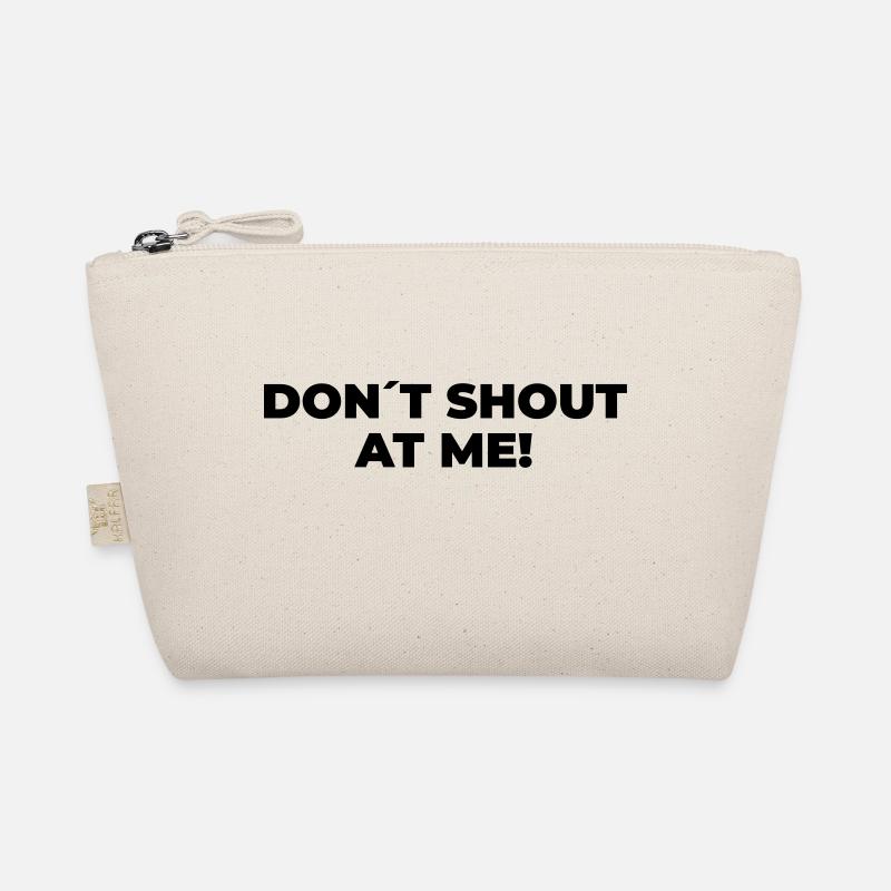 Ne me criez pas dessus - Déclaration imprimée Trousse biologique