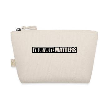 your vote matters quote - Organic Pouch - nature - Front