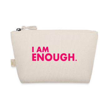 I am enough - Trousse biologique - nature - Devant