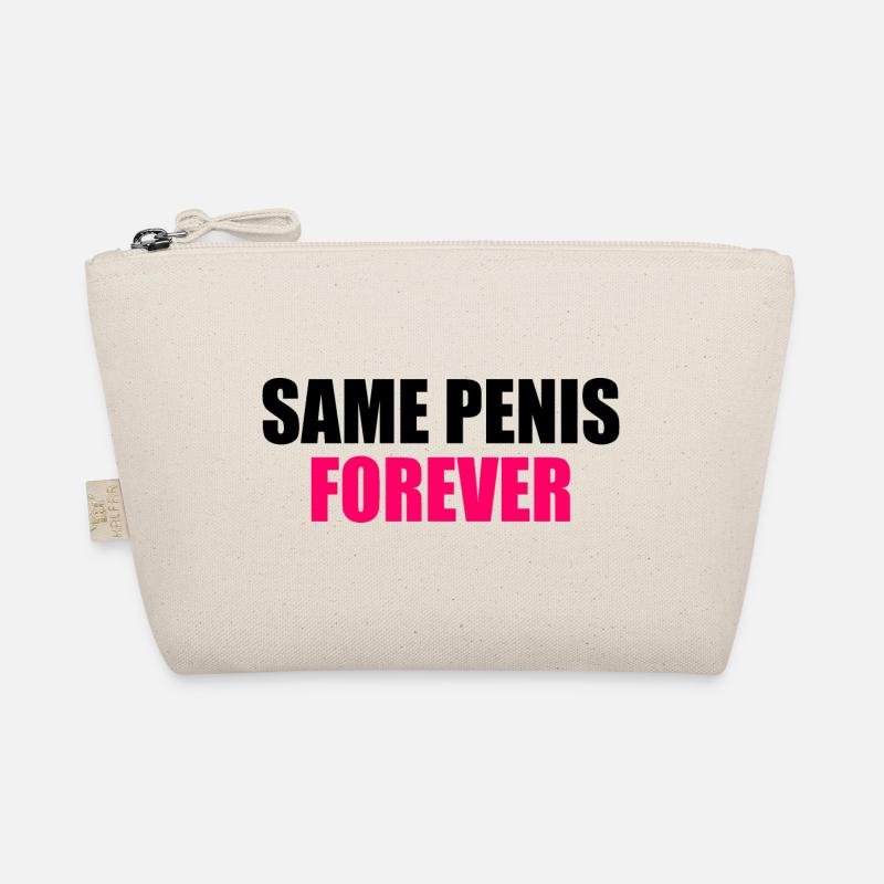 Same penis forever Bio-Täschchen