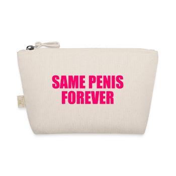 Same penis forever - Bio-Täschchen - Natur - Vorne