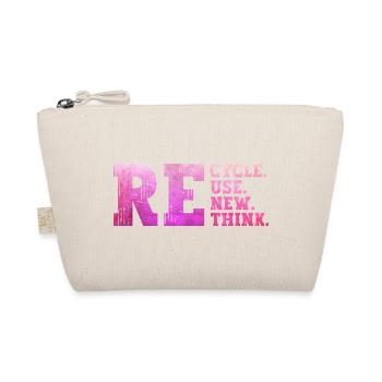 Recycle Reuse Renew Rethink eco-friendly ecology recycle - Organic Pouch - nature - Front