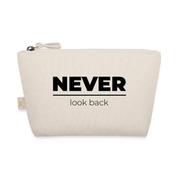 Never look back | Motivational Statement - Organic Pouch - nature - Front