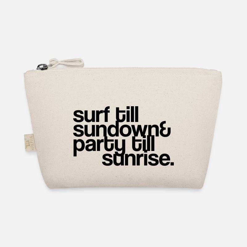 surf till sundown & party till sunrise - Bio-Täschchen - Natur