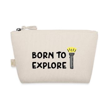 Urbex - Born to explore - Bio-Täschchen - Natur - Vorne