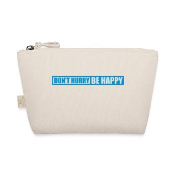 Ne vous dépêchez pas d’être heureux - Trousse biologique - nature - Devant
