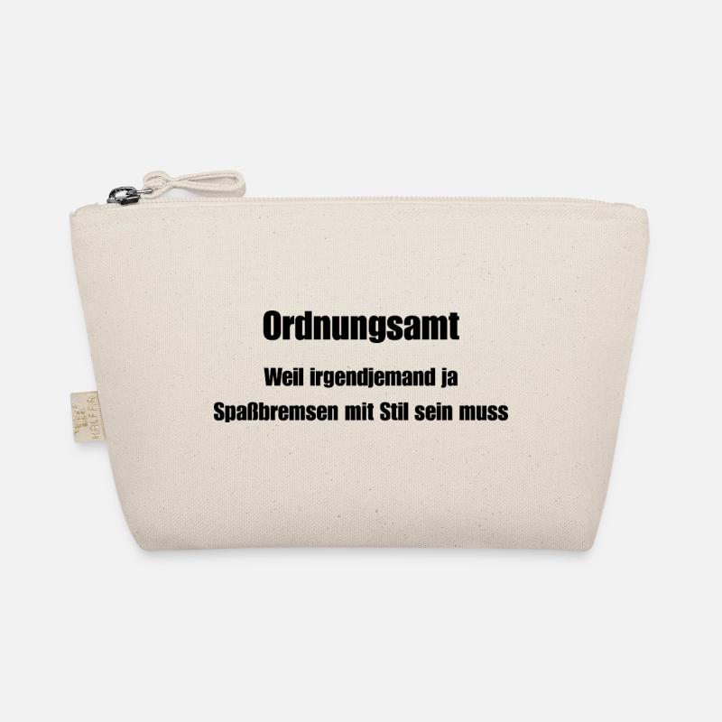 Ordnungsamt Spaßbremse mit Stil - Bio-Täschchen - Natur