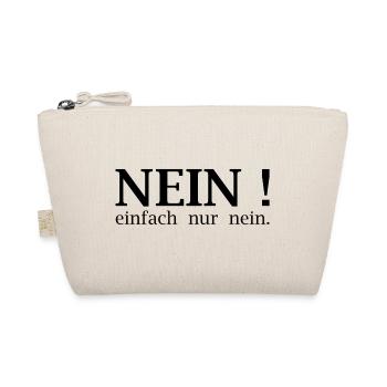 Nein! einfach nur nein. - Bio-Täschchen - Natur - Vorne