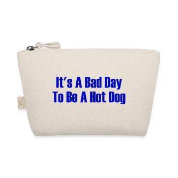 Today is a bad day to be a hotdog - Organic Pouch - nature - Front