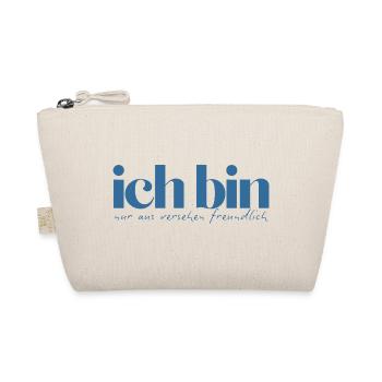 Ich bin nur aus Versehen freundlich - Bio-Täschchen - Natur - Vorne