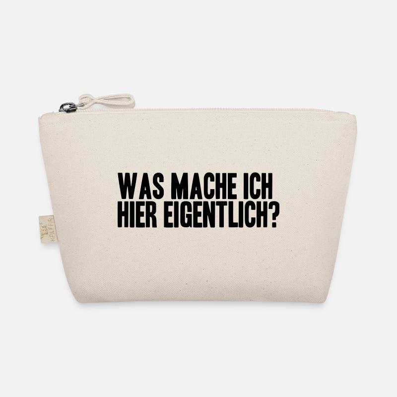 WAS MACHE ICH HIER EIGENTLICH? Bio-Täschchen