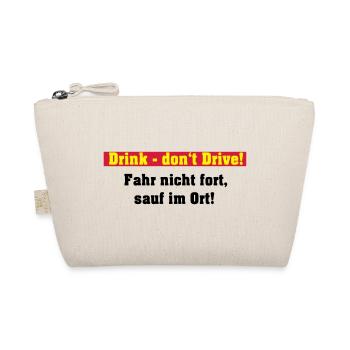 Party Shirt , Drink ... sauf im Ort (25) - Bio-Täschchen - Natur - Vorne