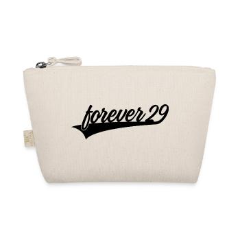 FOREVER 29 30TH BIRTHDAY Ü30 - Organic Pouch - nature - Front