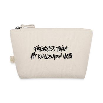 Chemise colorée humour disant - Trousse biologique - nature - Devant