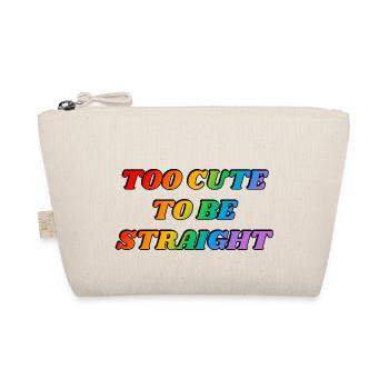 Too cute to be straight - LGBTQ funny joke humour - Organic Pouch - nature - Front
