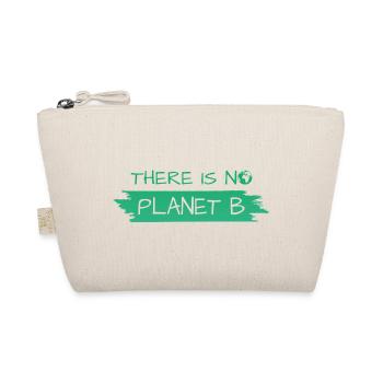 there is no planet b - Bio-Täschchen - Natur - Vorne