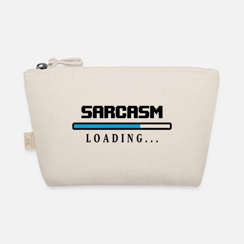 Sarcasm Loading Beam Saying Organic Pouch