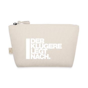 DER KLÜGERE LEGT NACH. - Bio-Täschchen - Natur - Vorne